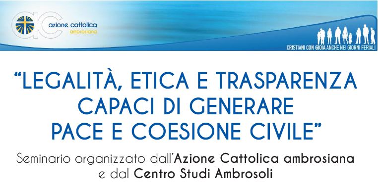 Seminario organizzato dall’Azione Cattolica ambrosiana e dal Centro Studi Ambrosoli.
